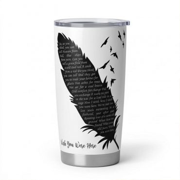 Pink Floyd Tumbler - Wish You Were Here Lyrics Black Feather